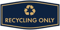 Fancy Recycling Only Sign by SignsByLITA